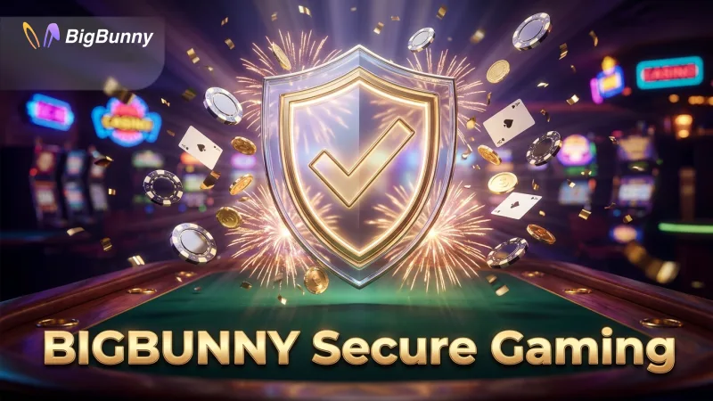 BIGBUNNY's secure gaming environment builds player trust and confidence.