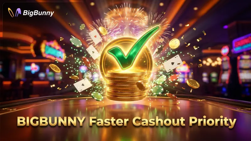 BIGBUNNY VIP provides faster, priority processing for all your cash-in and cash-out needs.